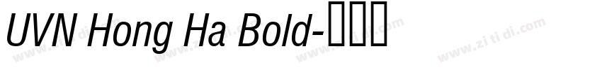 UVN Hong Ha Bold字体转换